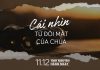 Cái Nhìn Từ Đôi Mắt Của Chúa | Oneway Radio – Tĩnh Nguyện Hằng Ngày 11/12/2021