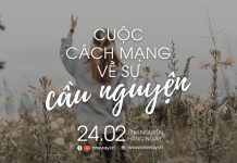 Cuộc Cách Mạng Về Sự Cầu Nguyện | Oneway Radio – Tĩnh Nguyện Hằng Ngày 24/02/2022