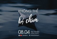 Không Thể Bị Chìm | Oneway Radio – Tĩnh Nguyện Hằng Ngày 08/04/2022