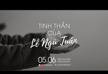 Tinh Thần Của Lễ Ngũ Tuần | Oneway Radio – Tĩnh Nguyện Hằng Ngày 05/06/2022