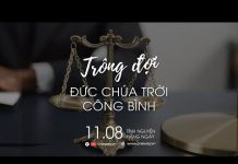 Trông Đợi Đức Chúa Trời Công Bình | Oneway Radio – Tĩnh Nguyện Hằng Ngày 11/08/2022
