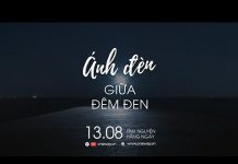 Ánh Đèn Giữa Đêm Đen | Oneway Radio – Tĩnh Nguyện Hằng Ngày 13/08/2022