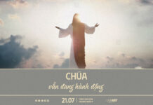 Chúa Vẫn Đang Hành Động | Oneway Radio – Tĩnh Nguyện Hằng Ngày 21/07/2025