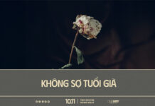 Không Sợ Tuổi Già | Oneway Radio – Tĩnh Nguyện Hằng Ngày 10/11/2025